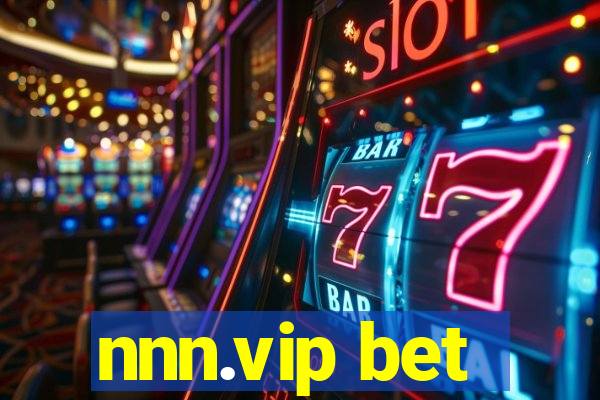 nnn.vip bet